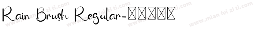 Rain Brush Regular字体转换